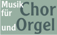 Musik f�r Chor und Orgel